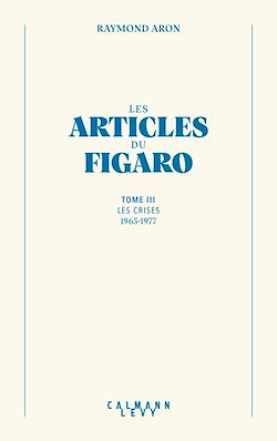 Télécharger le livre :  Les articles du Figaro - volume 3