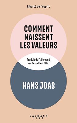 Télécharger le livre :  Comment naissent les valeurs