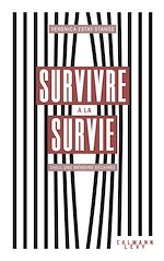Télécharger le livre :  Survivre à la survie