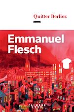 Télécharger le livre :  Quitter Berlioz