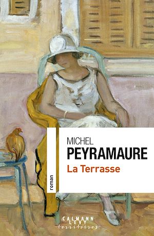 La Terrasse | Peyramaure, Michel. Auteur
