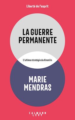Télécharger le livre :  La Guerre permanente