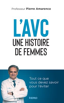 Télécharger le livre :  L'AVC une histoire de femmes