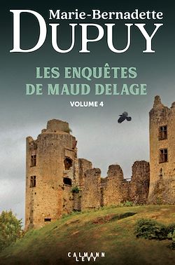 Télécharger le livre :  Les Enquêtes de Maud Delage volume 4