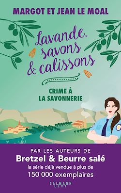 Télécharger le livre :  Lavande, savons et calissons - Crime à la savonnerie