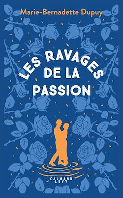 Télécharger le livre :  Le Moulin du Loup, T5 - Les Ravages de la passion