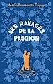 Télécharger le livre :  Le Moulin du Loup, T5 - Les Ravages de la passion