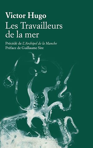 Téléchargez le livre :  Les Travailleurs de la mer