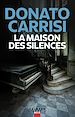 Télécharger le livre :  La Maison des silences