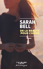 Télécharger le livre :  De la beauté pour l'hiver