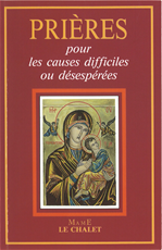 Télécharger le livre :  Prières pour les causes difficiles ou désespérées