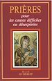 Télécharger le livre :  Prières pour les causes difficiles ou désespérées