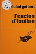 Télécharger le livre :  L'Enclos d'Isoline