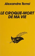 Télécharger le livre :  Le Croque-mort de ma vie