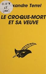 Télécharger le livre :  Le Croque-mort et sa veuve