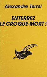 Télécharger le livre :  Enterrez le croque-mort !