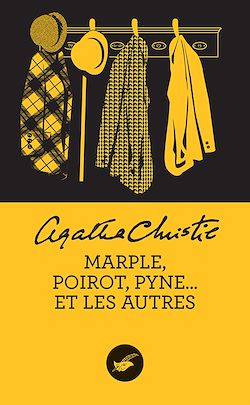 Télécharger le livre :  Marple, Poirot, Pyne... et les autres (nouvelle traduction révisée)
