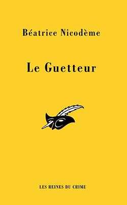 Télécharger le livre :  Le guetteur