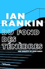 Télécharger le livre :  Du fond des ténèbres