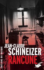 Télécharger le livre :  Rancune