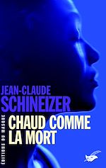 Télécharger le livre :  Chaud comme la mort