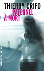 Télécharger le livre :  Paternel à mort