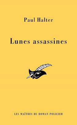 Télécharger le livre :  Les lunes assassines (INEDIT)