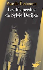 Télécharger le livre :  Les fils perdus de Sylvie Derikje