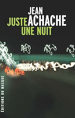 Télécharger le livre :  Juste une nuit