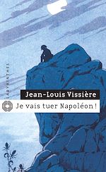 Download this eBook Je vais tuer Napoléon !