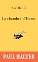 Télécharger le livre :  La chambre d'Horus