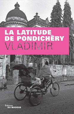 Télécharger le livre :  La latitude de Pondichéry
