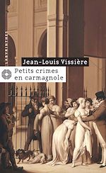 Download this eBook Petits crimes en carmagnole