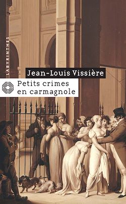 Télécharger le livre :  Petits crimes en carmagnole