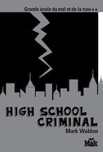 Download this eBook High School Criminal
