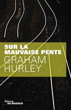 Télécharger le livre :  Sur la mauvaise pente