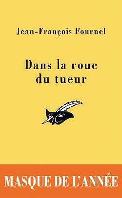 Télécharger le livre :  Dans la roue du tueur