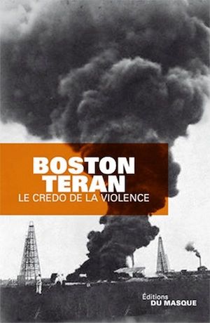 LE CREDO DE LA VIOLENCE