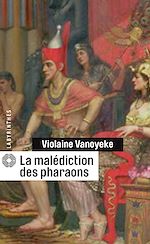 Download this eBook La malédiction des pharaons