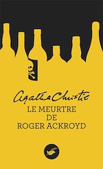 Télécharger le livre :  Le meurtre de Roger Ackroyd (Nouvelle traduction révisée)