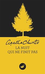 Télécharger le livre :  La nuit qui ne finit pas (Nouvelle traduction révisée)