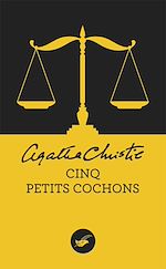 Télécharger le livre :  Cinq petits cochons (Nouvelle traduction révisée)