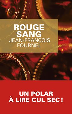 Télécharger le livre :  Rouge sang