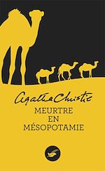 Télécharger le livre :  Meurtre en Mésopotamie (Nouvelle traduction révisée)