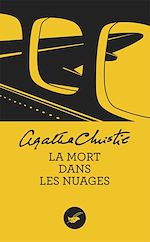 Télécharger le livre :  La Mort dans les nuages (Nouvelle traduction révisée)