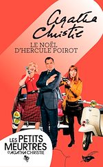 Télécharger le livre :  Le Noël d'Hercule Poirot (Nouvelle traduction révisée)