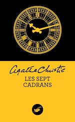 Télécharger le livre :  Les sept cadrans (Nouvelle traduction révisée)