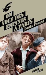 Télécharger le livre :  On vole des enfants à Paris