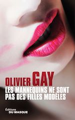 Download this eBook Les mannequins ne sont pas des filles modèles