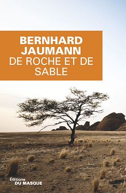 Télécharger le livre :  De roche et de sable